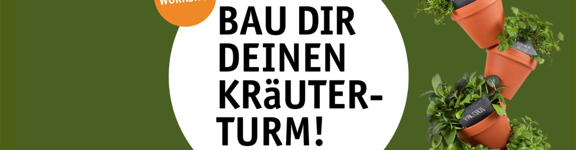Bau dir deinen Kräuterturm